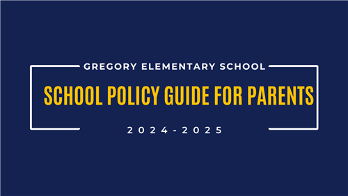 Gregory School Policy Guide
